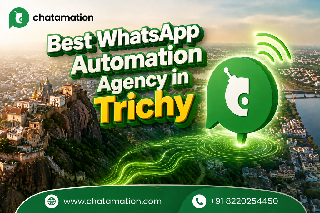 best-whatsapp-automation-agency-in-trichy